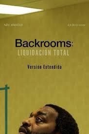 Caratula BACKROOMS: LIQUIDACIÓN TOTAL (VERSIÓN EXTENDIDA)